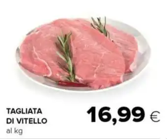 Oasi TAGLIATA DI VITELLO offerta
