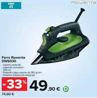 Carrefour Iper Rowenta Ferro DW6030 offerta