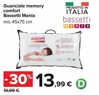 Carrefour Iper Bassetti Mania Guanciale memory comfort 45x75cm offerta