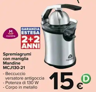 Carrefour Iper Mandine MCJ130-21 Spremiagrumi con maniglia offerta