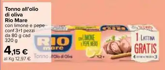 Carrefour Iper Rio Mare Tonno all'olio di oliva 3+1 pezzi 80g cad 320g offerta