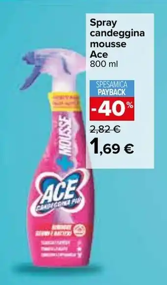 Ace Spray candeggina mousse 800ml
