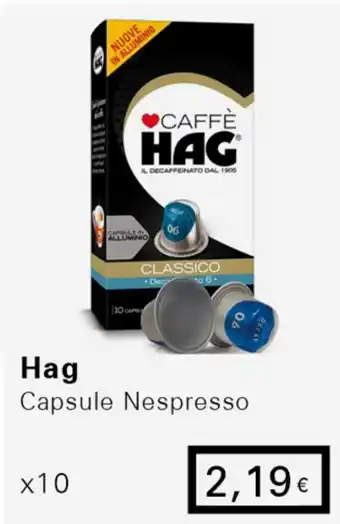 Iper Tosano Hag Capsule Nespresso x10 offerta