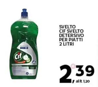 Extra Supermercati SVELTO CIF SVELTO DETERSIVO PER PIATTI 2 LITRI offerta