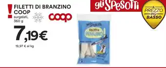 Coop Superstore FILETTI DI BRANZINO COOP surgelati, 360 g offerta