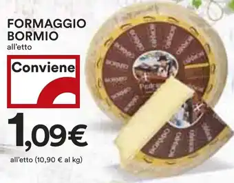 Coop Superstore FORMAGGIO BORMIO offerta