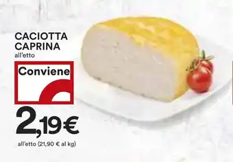 Coop Superstore CACIOTTA CAPRINA offerta