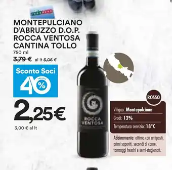 Coop Superstore MONTEPULCIANO D'ABRUZZO D.O.P. ROCCA VENTOSA CANTINA TOLLO 750 ml offerta