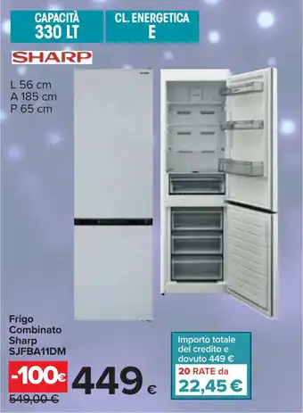 Carrefour Frigo Combinato Sharp SJFBA11DM offerta