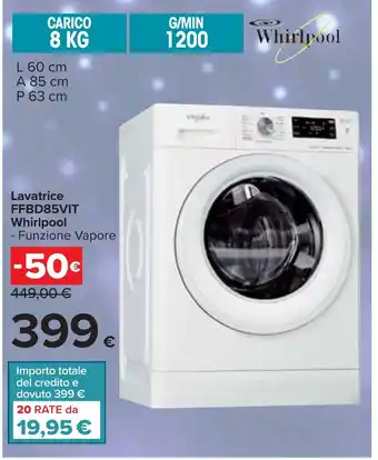 Carrefour Lavatrice FFBD85VIT Whirlpool offerta