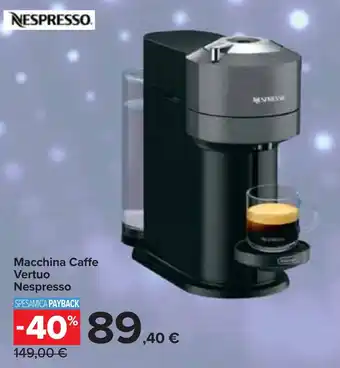 Carrefour Macchina Caffe Vertuo Nespresso offerta