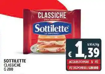 Deco Supermercati SOTTILETTE CLASSICHE G 200 offerta