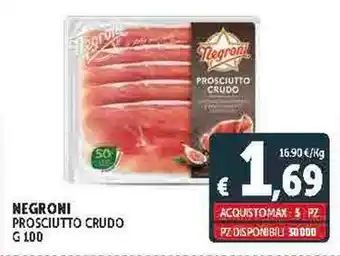 Deco Supermercati NEGRONI PROSCIUTTO CRUDO offerta