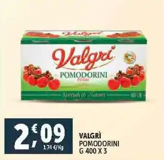 Deco Supermercati VALGRÌ POMODORINI G 400 X 3 offerta