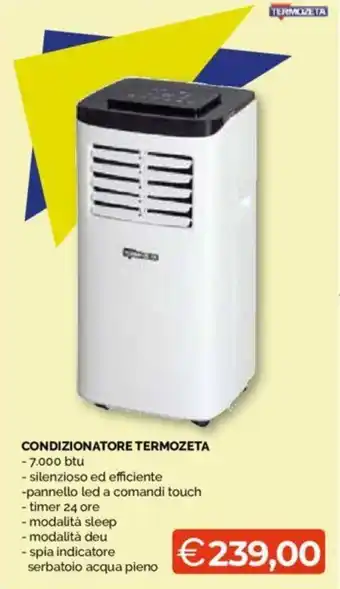 Mercatò Big CONDIZIONATORE TERMOZETA offerta