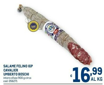 Metro Cavalier umberto boschi salame felino igp offerta