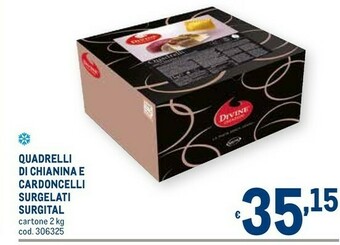 Metro Quadrelli di chianina e cardoncelli surgelati offerta