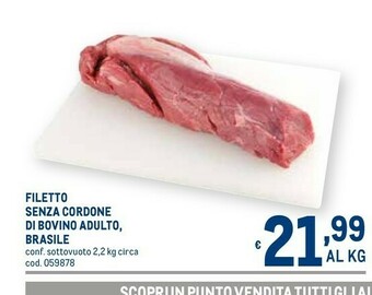 Metro Filetto senza cordone di bovino adulto offerta