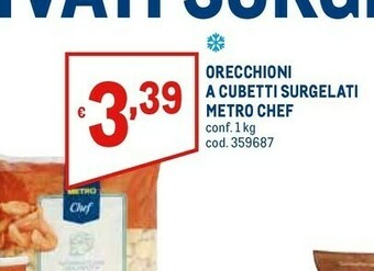 Metro Grecchioni a cubetti surgelati offerta
