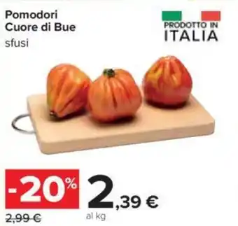 Carrefour Pomodori Cuore di Bue sfusi offerta