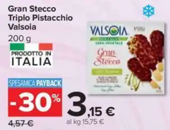 Carrefour Gran Stecco Triplo Pistacchio Valsoia 200 g offerta