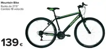 Carrefour Mountain Bike Ruota da 27.5" Cambio 18 velocità offerta