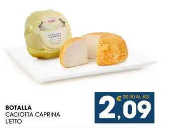 SeBón Supermercati BOTALLA CACIOTTA CAPRINA L'ETTO offerta