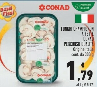 Conad Conad funghi champignon a fette offerta