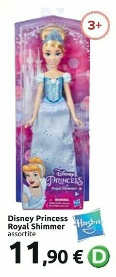 Carrefour Market Disney princess royal shimmer offerta