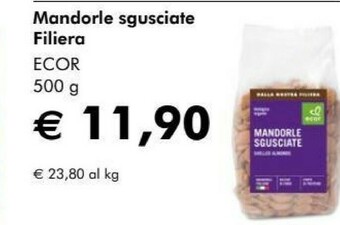 NaturaSì Ecor mandorle sgusciate filiera 500 g offerta