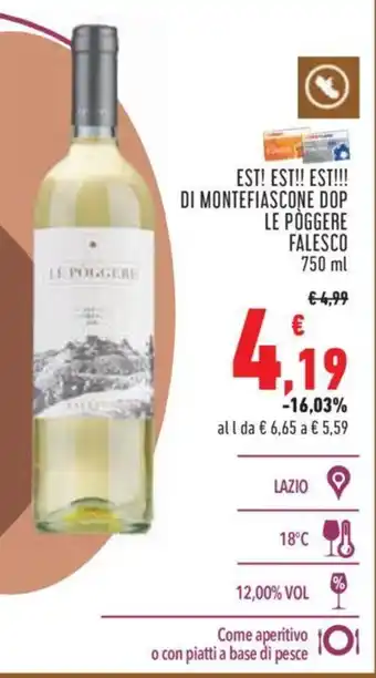 Conad EST! EST!! EST!!! DI MONTEFIASCONE DOP LE POGGERE FALESCO 750 ml offerta
