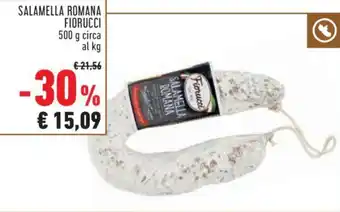 Conad SALAMELLA ROMANA FIORUCCI 500 g circa offerta