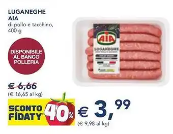 Esselunga LUGANEGHE AIA di pollo e tacchino, 400 g offerta