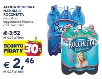 Esselunga ACQUA MINERALE NATURALE ROCCHETTA offerta