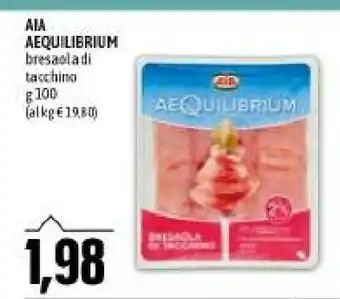 Emi Supermercati Aequilibrium bresaola di tacchino offerta