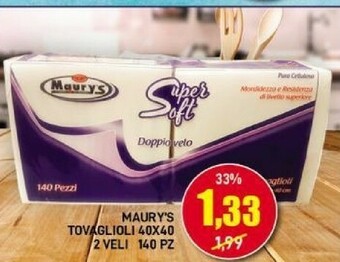 Maury's Tovaglioli offerta