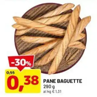 DPiù PANE BAGUETTE 290 g offerta