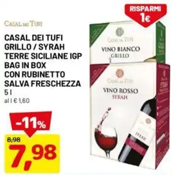 DPiù CASAL DEI TUFI GRILLO/SYRAH TERRE SICILIANE IGP BAG IN BOX CON RUBINETTO SALVA FRESCHEZZA 5 l offerta