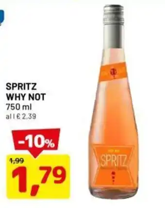 DPiù SPRITZ WHY NOT 750 ml offerta