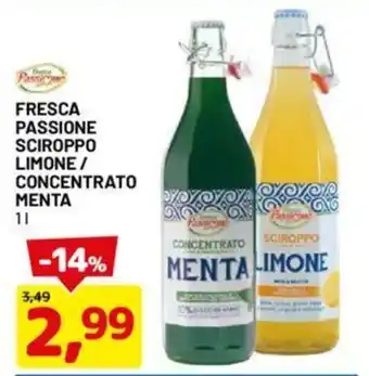 DPiù FRESCA PASSIONE SCIROPPO LIMONE/ CONCENTRATO MENTA 1 l offerta