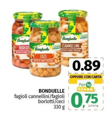 Pam BONDUELLE fagioli cannellini/fagioli borlotti/ceci offerta