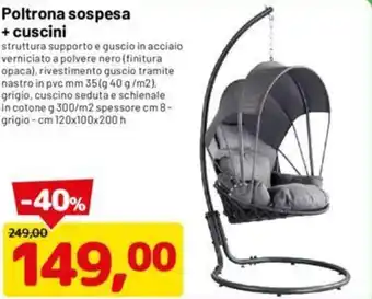 DPiù Poltrona sospesa + cuscini offerta