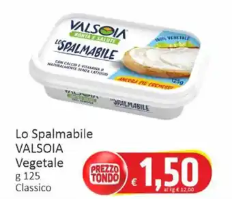 Paghi Poco Lo Spalmabile VALSOIA Vegetale g 125 offerta