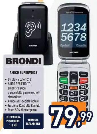 Unieuro BRONDI AMICO SUPERVOICE offerta