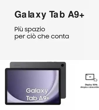 Unieuro Galaxy Tab A9+ offerta