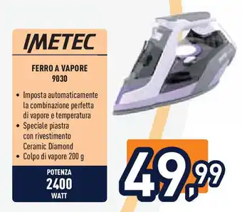 Unieuro IMETEC FERRO A VAPORE 9030 offerta