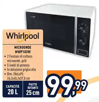 Unieuro Whirlpool MICROONDE MWP103W offerta