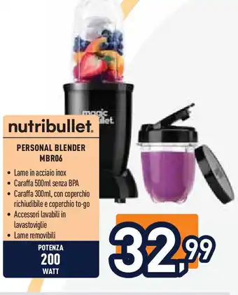 Unieuro nutribullet. PERSONAL BLENDER MBR06 offerta