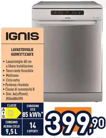 Unieuro IGNIS LAVASTOVIGLIE IGDW3T133AFX offerta
