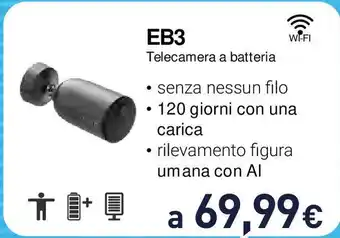 Unieuro EB3 Telecamera a batteria offerta